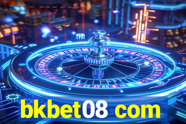 bkbet08 com